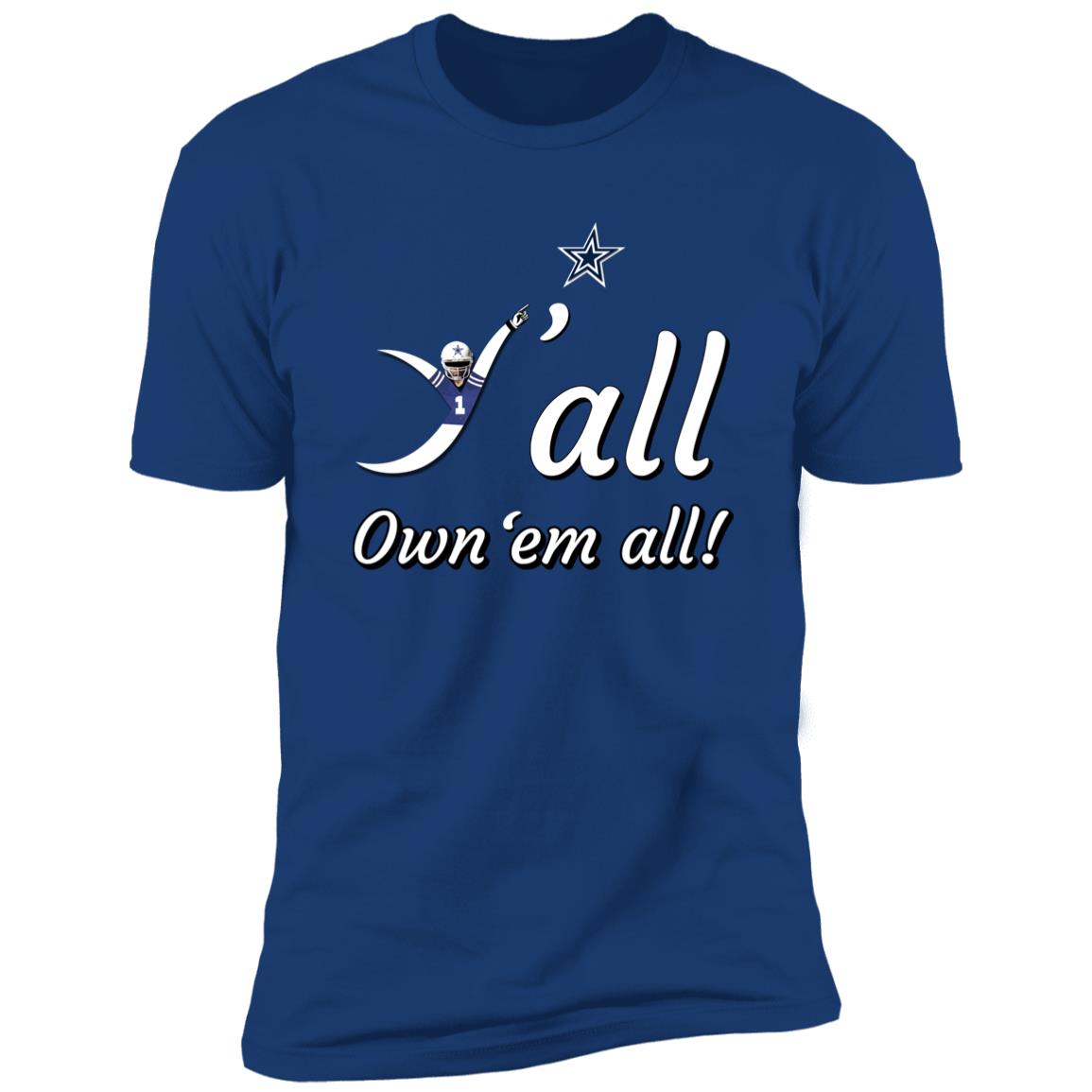 Dallas "Y'all Cowboys" Premium Unisex T-shirt