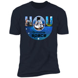 Houston "Gimme Space" Premium Unisex T-shirt